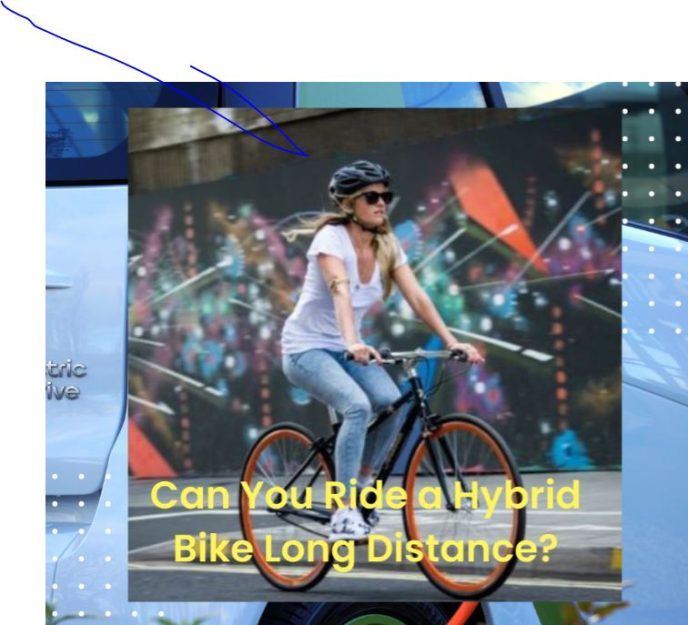 Can You Ride a Hybrid Bike Long Distance?