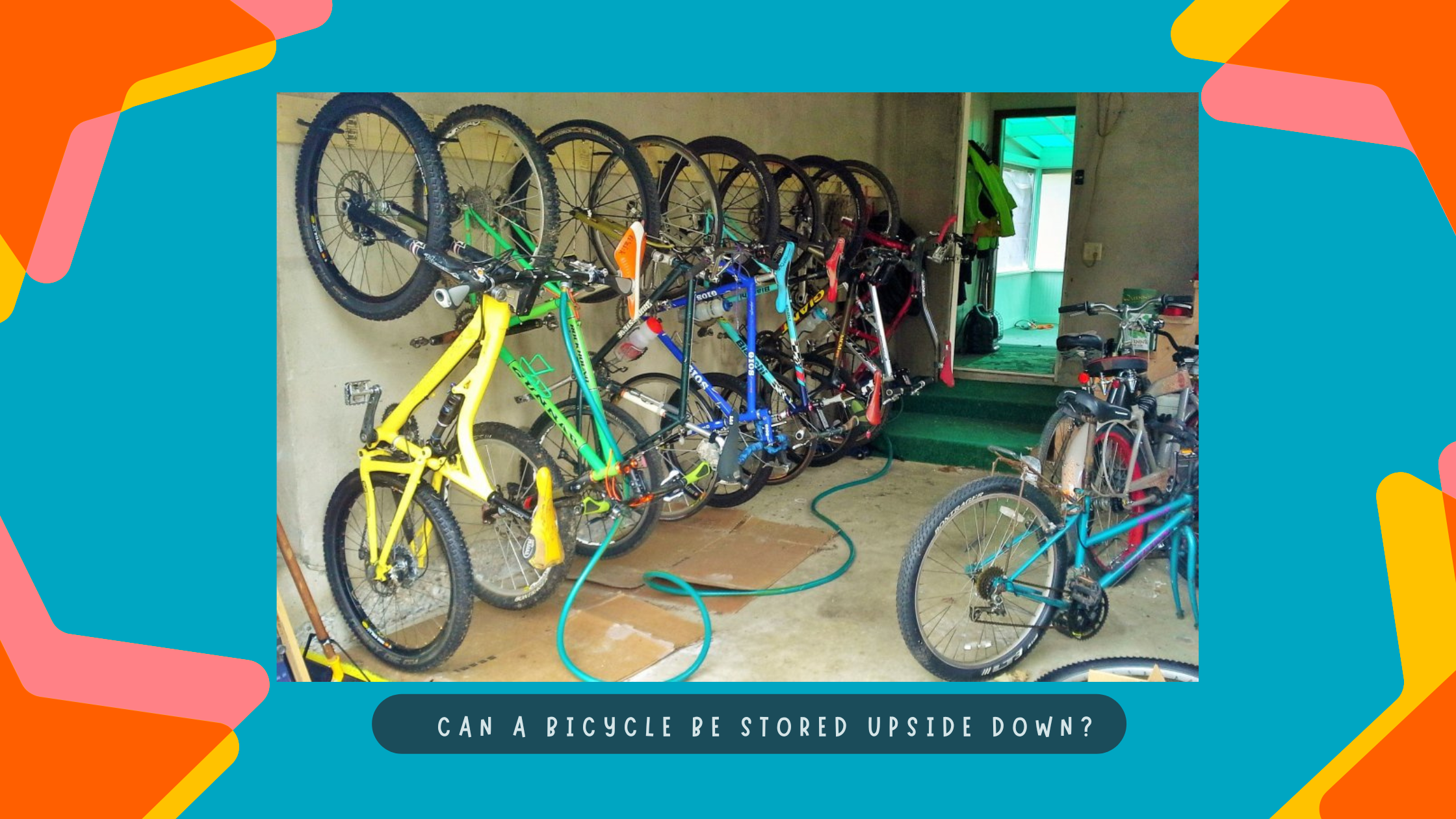 Can a Bicycle be Stored Upside Down?