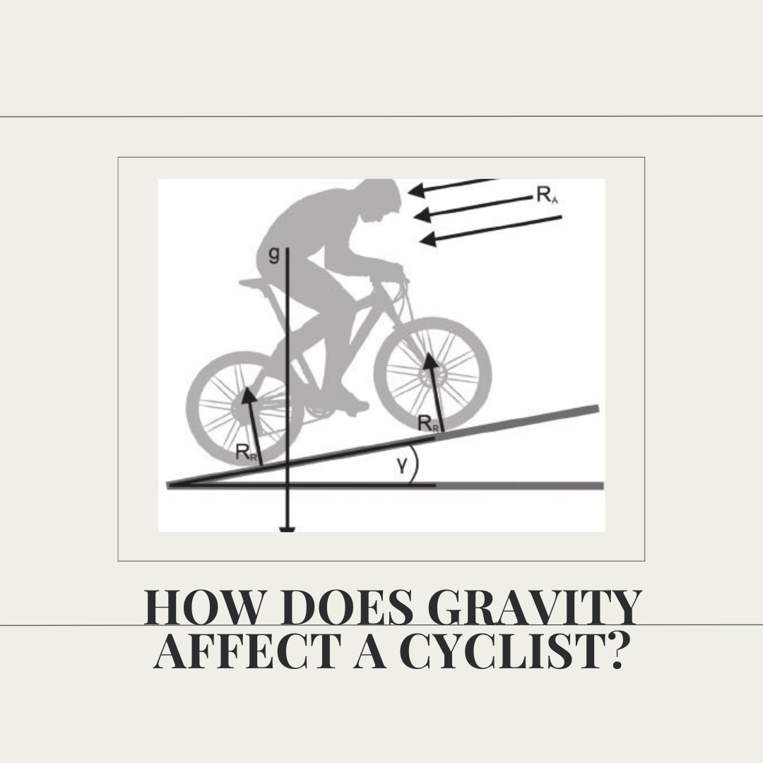 How Does Gravity Affect a Cyclist?